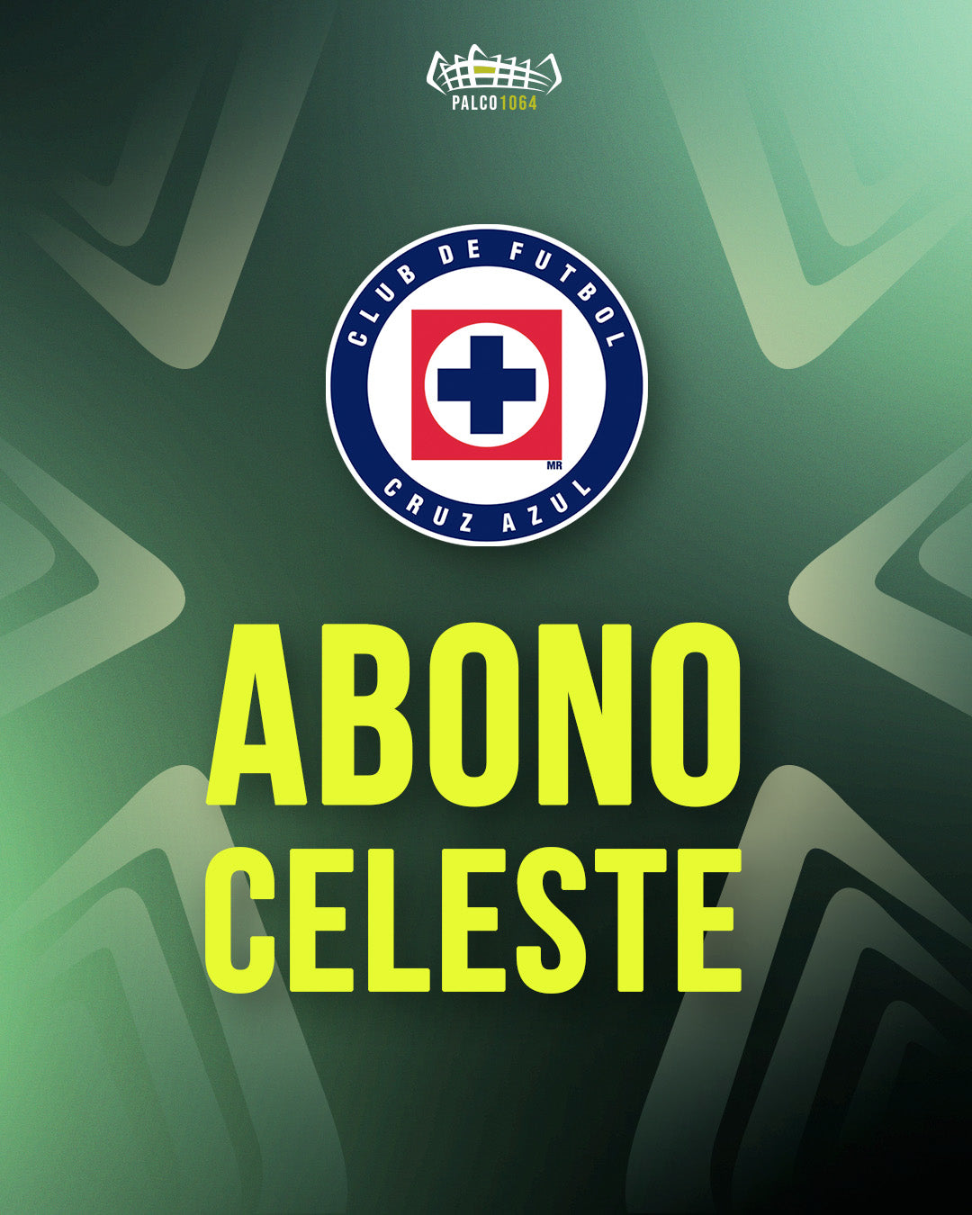 Abono Celeste (Vive todos los partidos del Cruz Azul)