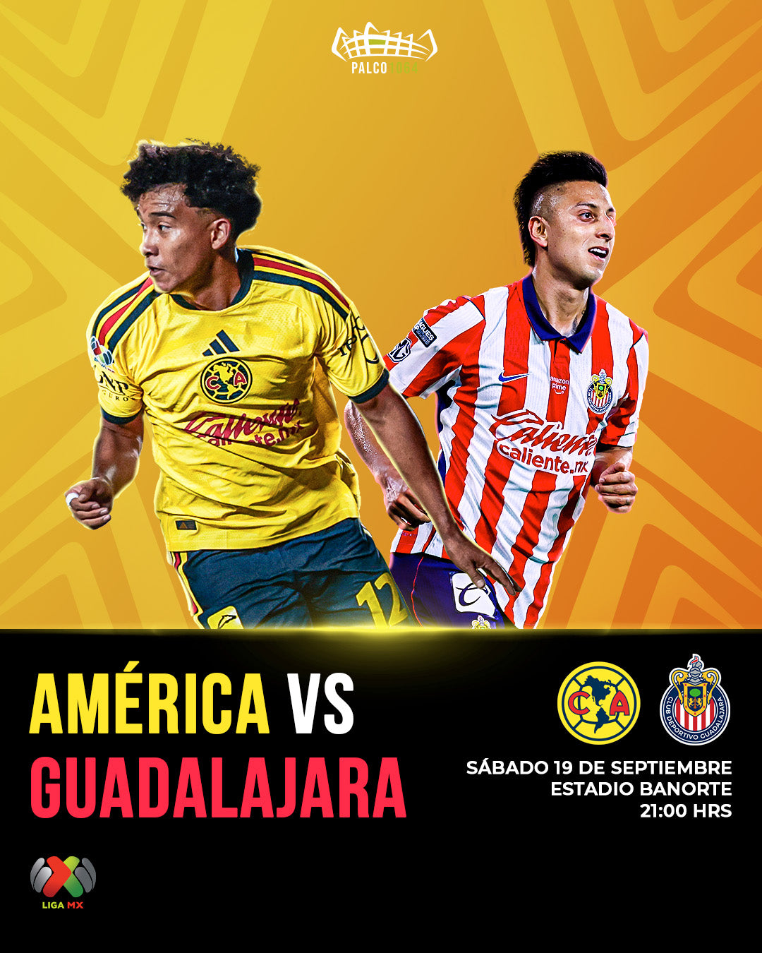 19 SEP, 2026 - América VS Guadalajara (Liga MX)