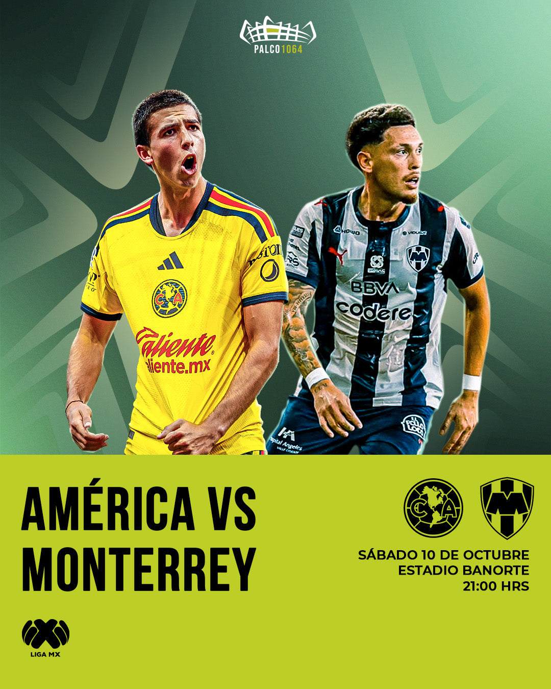 10 OCT, 2026 - América VS Monterrey (Liga MX)