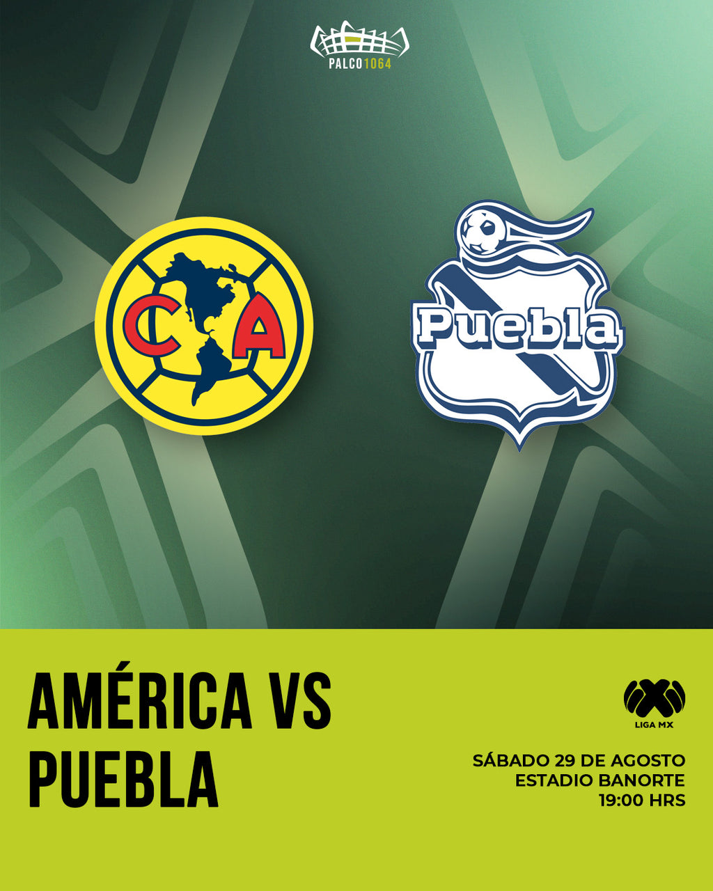 29 AGO, 2026 - América VS Puebla (Liga MX)