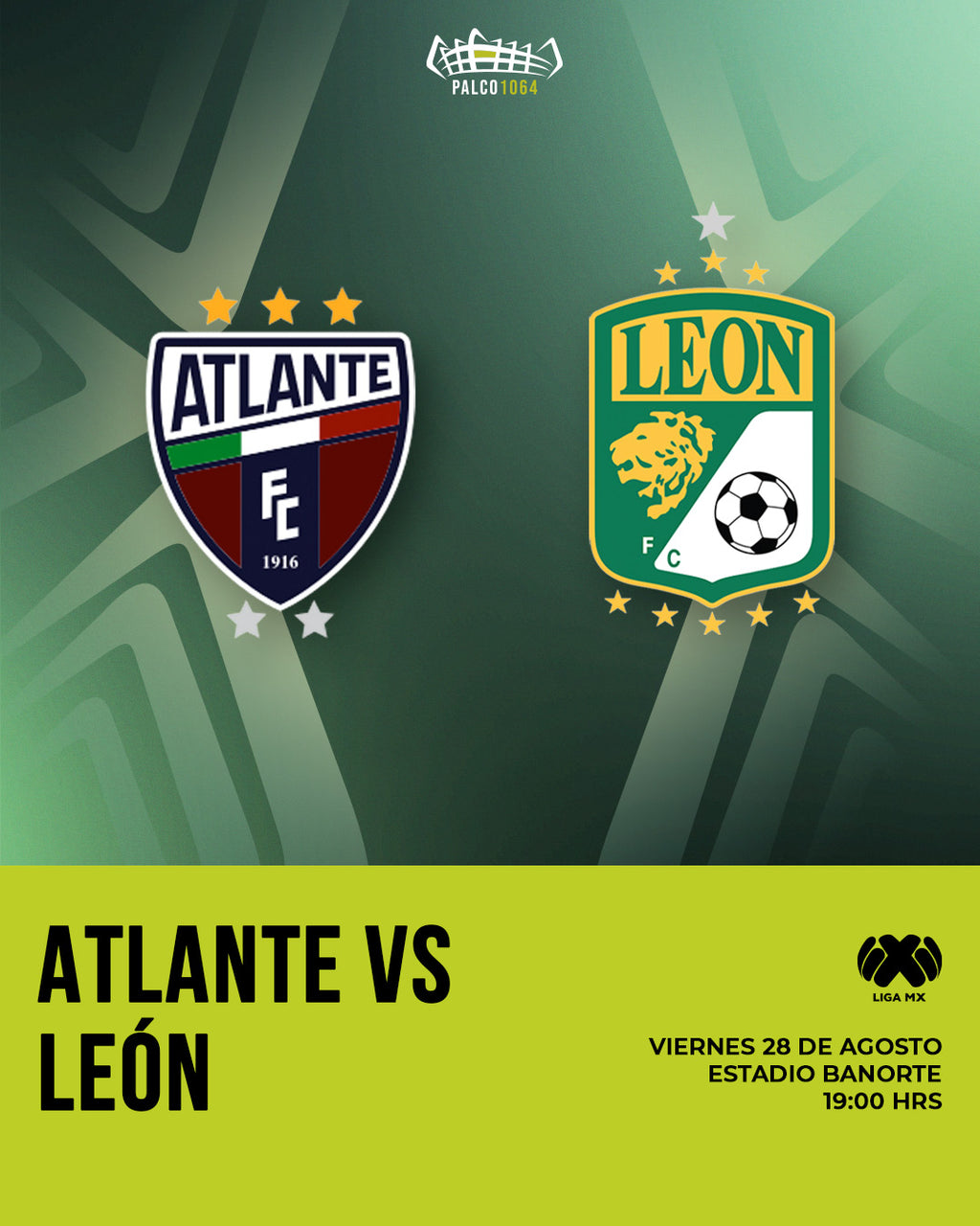 28 AGO, 2026 - Atlante VS León (Liga MX