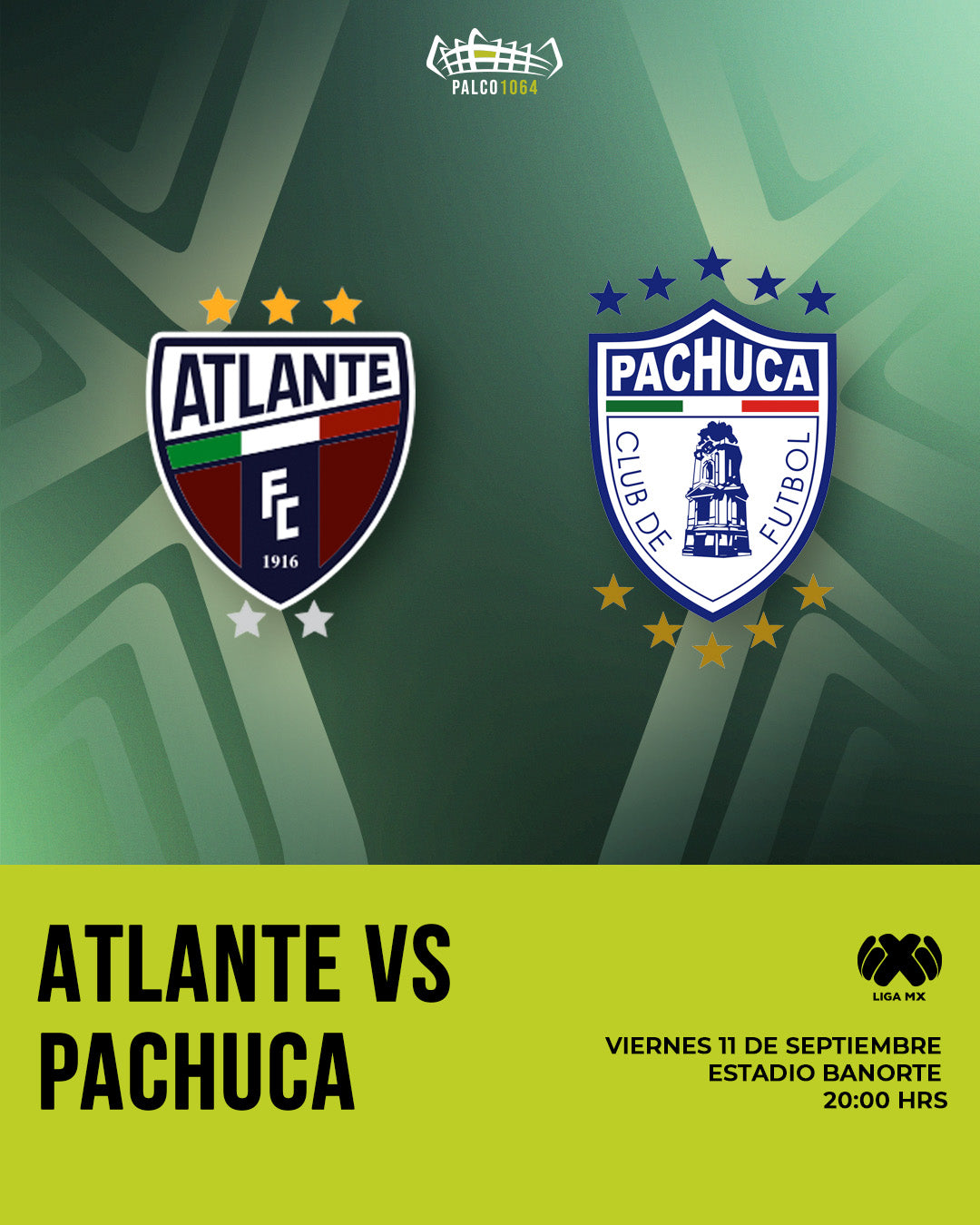 11 SEP, 2026 - Atlante VS Pachuca (Liga MX)