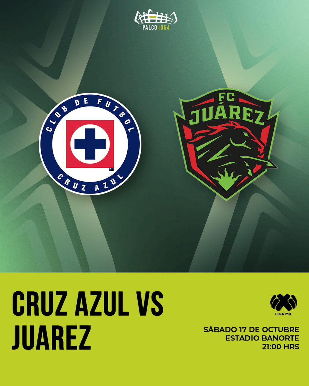 17 OCT, 2026 - Cruz Azul VS Juárez (Liga MX)